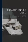 Breathe and Be Well