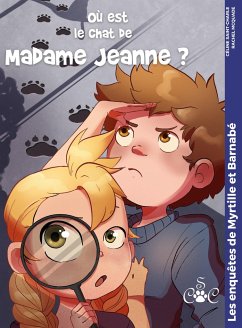 Où est le chat de madame Jeanne ? - Saint-Charle, Céline; McQuade, Rachel