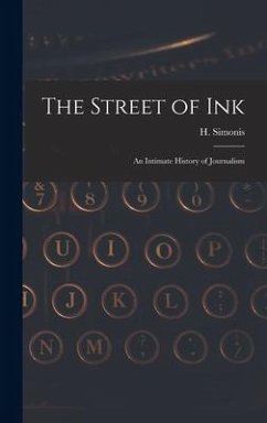 The Street of Ink [microform]