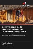 Determinanti della diversificazione del reddito extra-agricolo