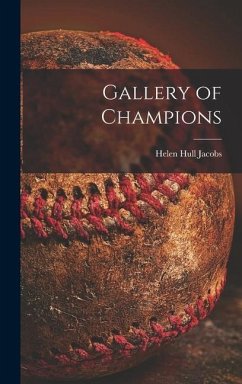 Gallery of Champions - Jacobs, Helen Hull