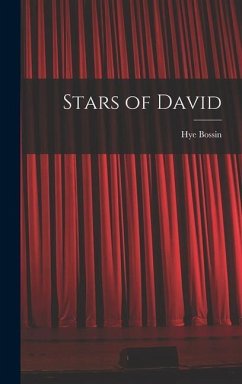 Stars of David - Bossin, Hye