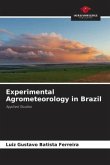 Experimental Agrometeorology in Brazil