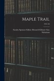 Maple Trail; 1957-58