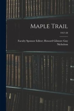 Maple Trail; 1957-58