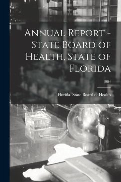 Cover Annual Report - State Board of Health, State of Florida; 1904