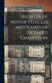 Register of Motor Vehicles and Names of Licensed Chauffeurs