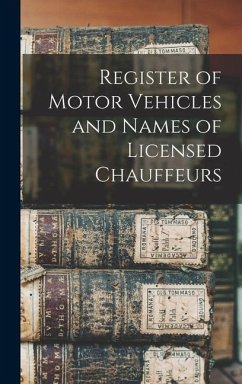 Register of Motor Vehicles and Names of Licensed Chauffeurs - Anonymous