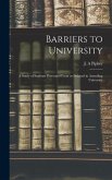 Barriers to University: a Study of Students Prevented From or Delayed in Attending University