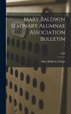 Mary Baldwin Seminary Alumnae Association Bulletin; 1920