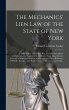 The Mechanics' Lien Law of the State of... - Bild 1