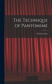 The Technique of Pantomime