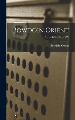 Bowdoin Orient; 54, no.1-30 (1924-1925)