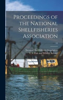 Proceedings of the National Shellfisheries Association; 54