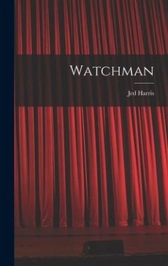 Watchman - Harris, Jed