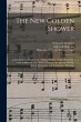 The New Golden Shower: Containing the... - Bild 1
