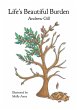 Life's Beautiful Burden - Bild 1