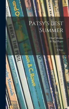 Patsy's Best Summer - Menius, Opal