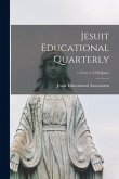 Jesuit Educational Quarterly; v.21: no.1 (1958: June)