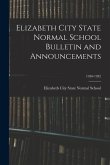 Elizabeth City State Normal School Bulletin and Announcements; 1930-1932