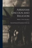 Abraham Lincoln and Religion; Religion - Church attendance