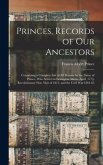 Princes, Records of Our Ancestors