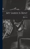 My Saber is Bent