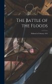 The Battle of the Floods; Holland in February 1953