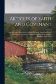 Articles of Faith and Covenant; Also Rules and Regulations, With an Historical Sketch and List of Members of the South Congregational Church, (Campell