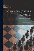 Canasta (basket Rummy): Official Rules and Play