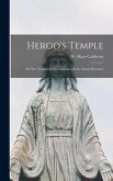 Herod's Temple: Its New Testament Associations and Its Actual Structure