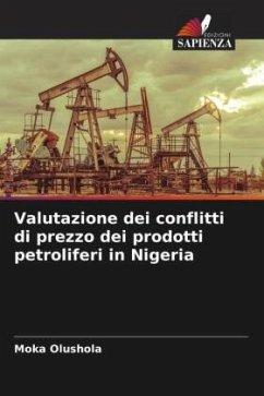 Valutazione dei conflitti di prezzo dei prodotti petroliferi in Nigeria - Olushola, Moka