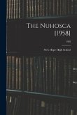 The Nuhosca [1958]; 1958