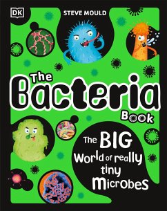 The Bacteria Book - Mould, Steve