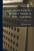 The Muhlenberg Weekly (March 1945 - Feb.1946); Vol. 64, no. 1-29
