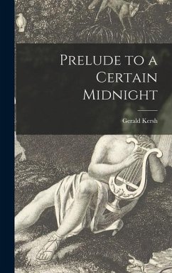 Prelude to a Certain Midnight - Kersh, Gerald