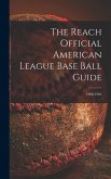 The Reach Official American League Base Ball Guide; 1900-1901