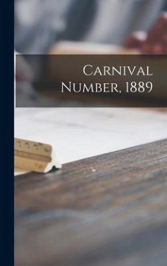 Carnival Number, 1889 [microform] - Anonymous
