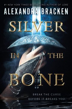 Silver in the Bone - Bracken, Alexandra