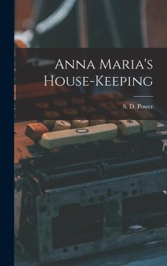 Anna Maria's House-keeping