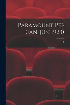 Paramount Pep (Jan-Jun 1923); 8 - Anonymous