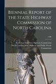 Biennial Report of the State Highway Commission of North Carolina; 1940