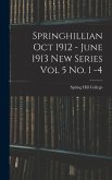 Springhillian Oct 1912 - June 1913 New Series Vol 5 No. 1 -4