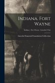 Indiana. Fort Wayne; Indiana - Fort Wayne - Lincoln's Visit