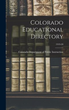 Colorado Educational Directory; 1919-20