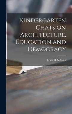 Kindergarten Chats on Architecture, Education and Democracy