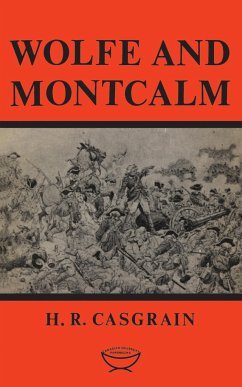 Wolfe and Montcalm - Casgrain, H R