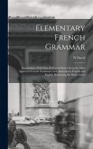 Elementary French Grammar [microform]