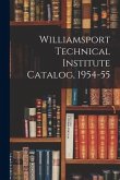 Williamsport Technical Institute Catalog, 1954-55