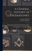 A General History of Freemasonry